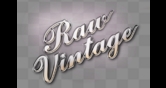 Raw Vintage Raw Vintage
